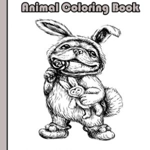 100 Animal Coloring Book for Older Kids & Teens: An Adult Coloring Book with Lions, Elephants, Owls, Horses, Dogs, Cats, and Many More! (Animals with