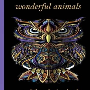 over 90 wonderful animals mandala coloring books: An Adult Coloring Book with Lions, Elephants, Owls, Horses, Dogs, Cats, and Many More! (Animals with