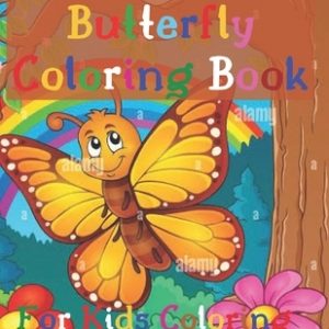 Butterfly Coloring Book For Kids: 53 High Quality And Unique Butterfly Coloring For Kids Ages 4-8