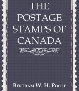 The Postage Stamps of Canada