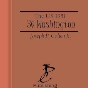 The US 1851 Three Cent Washington