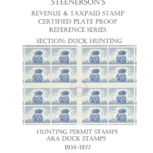 Steenerson's Revenue & Taxpaid Stamp Certified Plate Proof Reference Series - Federal Duck Hunting Permit Stamps