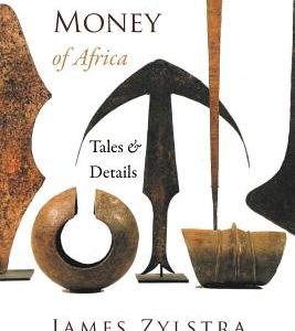Primitive Money of Africa: Tales and Details