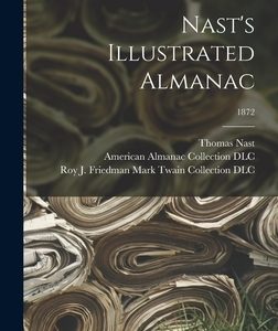 Nast's Illustrated Almanac; 1872