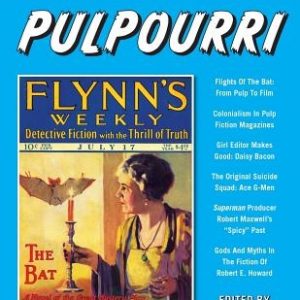 Blood 'n' Thunder Presents: Pulpourri