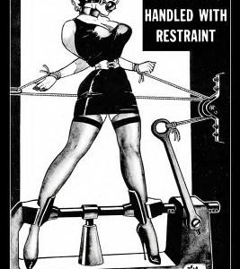 Girl Psycho Handled With Restraint: Illustrated with 14 New Jim Drawings and 11 Actual Bondage Photos
