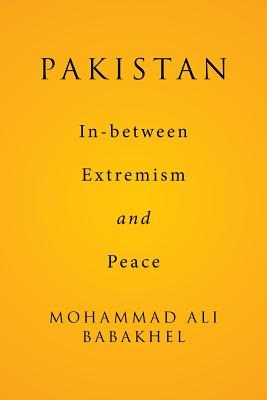 Pakistan: In-between Extremism and Peace
