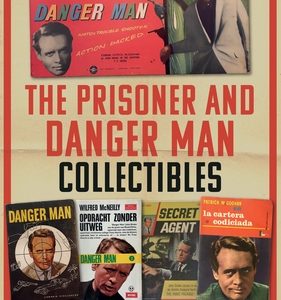 The Prisoner and Danger Man Collectibles