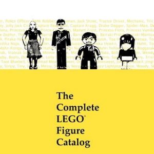 The Complete LEGO Figure Catalog: 1st Edition