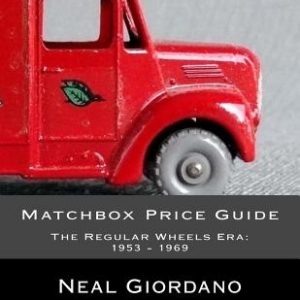 Matchbox Price Guide: The Regular Wheels Era: 1953 - 1969