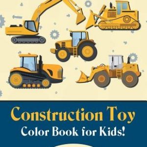 Construction Toy Color Book for Kids!