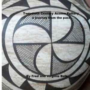Twentieth Century Acoma Pottery: a journey from the past