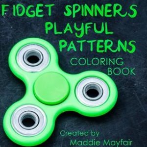 Fidget Spinners Playful Patterns Coloring Book