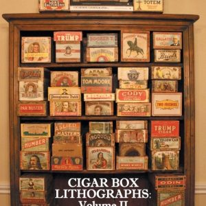 Cigar Box Lithographs: Volume II