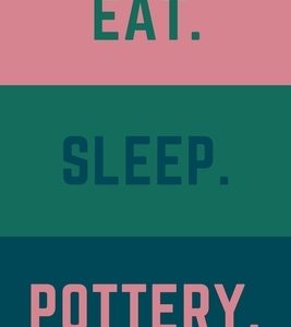 Eat Sleep Pottery: Helps To Keep All Your Pottery Projects Organized