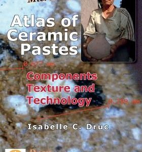 Portable Digital Microscope: Atlas of Ceramic Pastes - Components, Texture and Technology