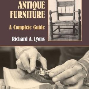Restoring Antique Furniture: A Complete Guide