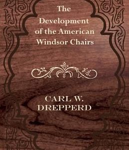The Development of the American Windsor Chairs