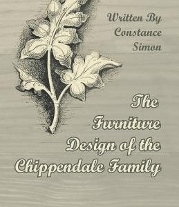 The Furniture Design of the Chippendale Family